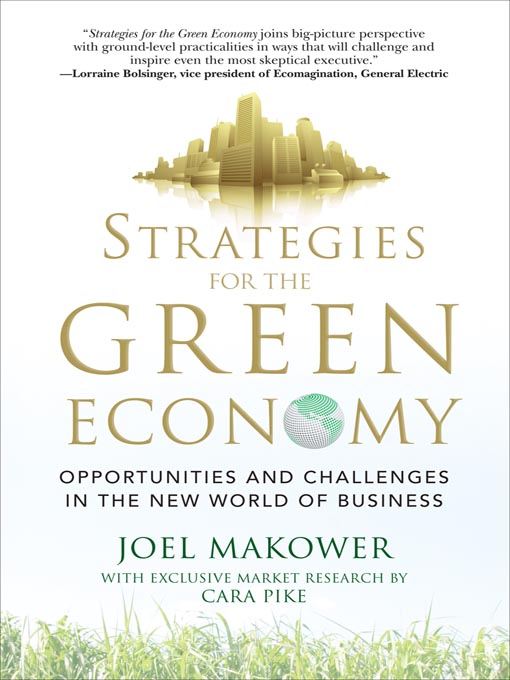 Joel Makower 的 Strategies for the Green Economy 內容詳情 - 可供借閱